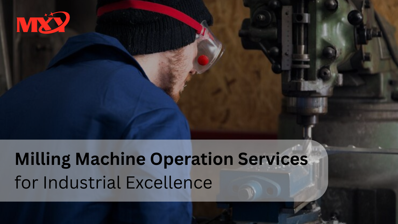 Services d'exploitation de fraiseuses pour l'excellence industrielle